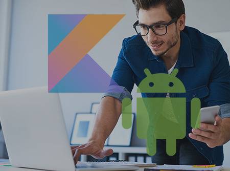 Android & Kotlin : les Fondamentaux - Plus de 8h de cours sur Android et Kotlin pour débutant |